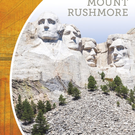 Engineering Mount Rushmore