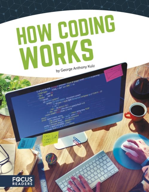 Coding: How Coding Works