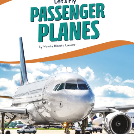 Let's Fly: Passenger Planes