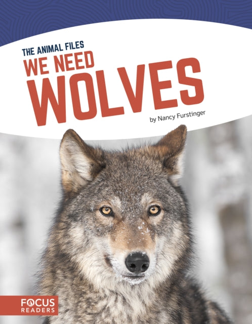 We Need Wolves