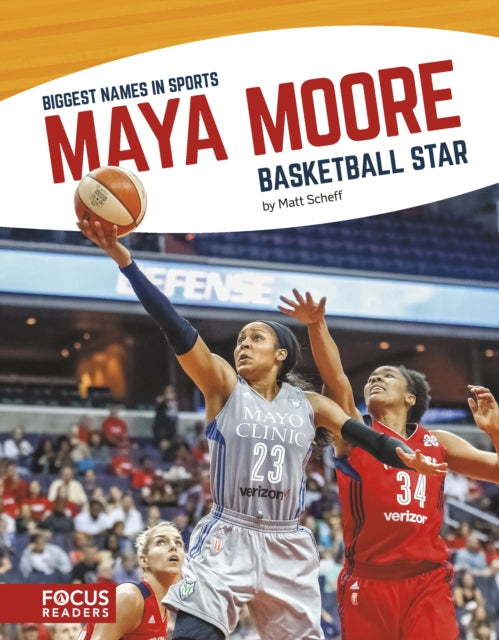 Biggest Names in Sport: Maya Moore, Basketball