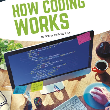 Coding: How Coding Works