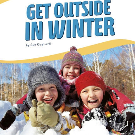 Get Outside in Winter