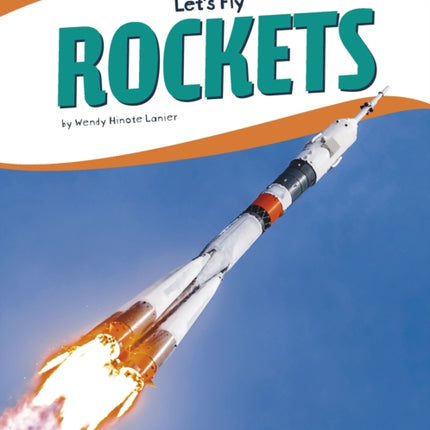 Let's Fly: Rockets