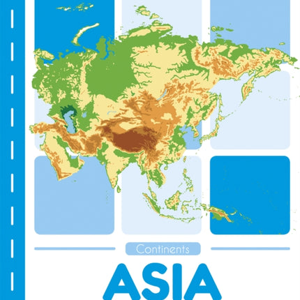 Continents: Asia