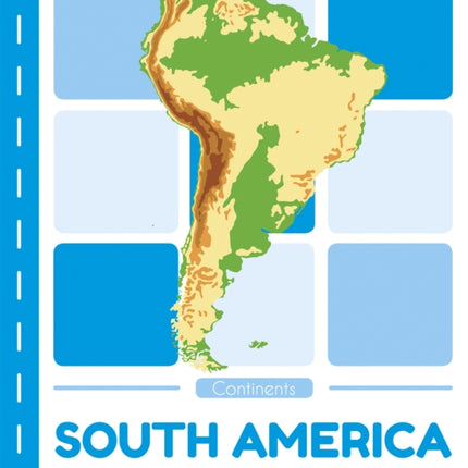 Continents: South America