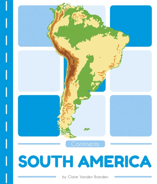 Continents: South America