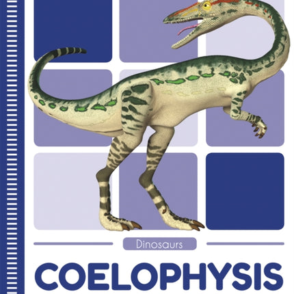 Dinosaurs: Coelophysis