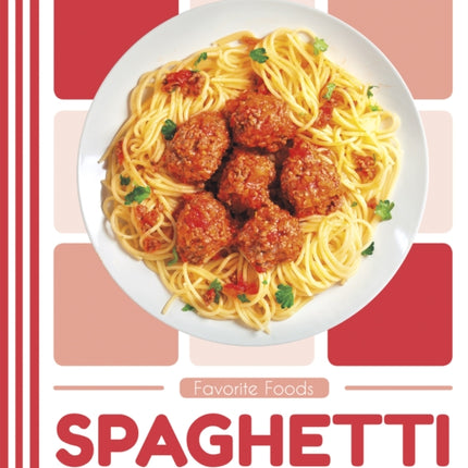 Favorite Foods: Spaghetti