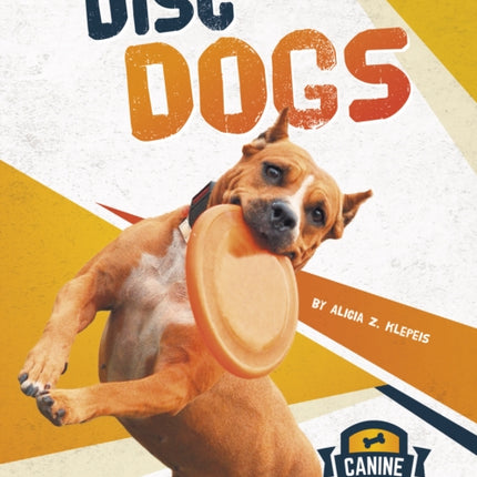 Canine Athletes: Disc Dogs