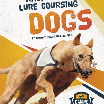 Canine Athletes: Racing and Lure Coursing Dogs