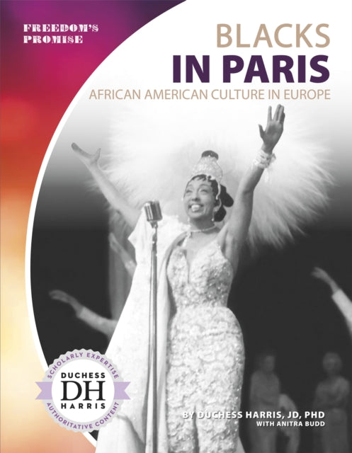 Blacks in Paris: African American Culture in Europe