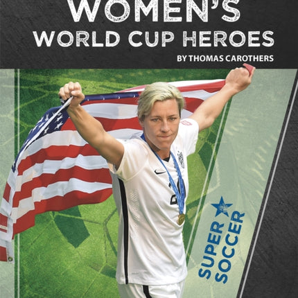 Women's World Cup Heroes