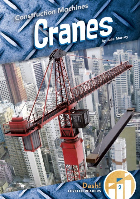 Construction Machines: Cranes