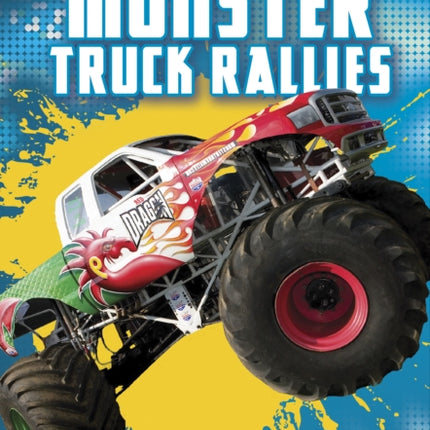 Monster Truck Rallies