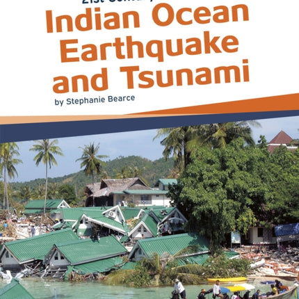 21st Century Disasters: Indian Ocean Earthquake and Tsunami