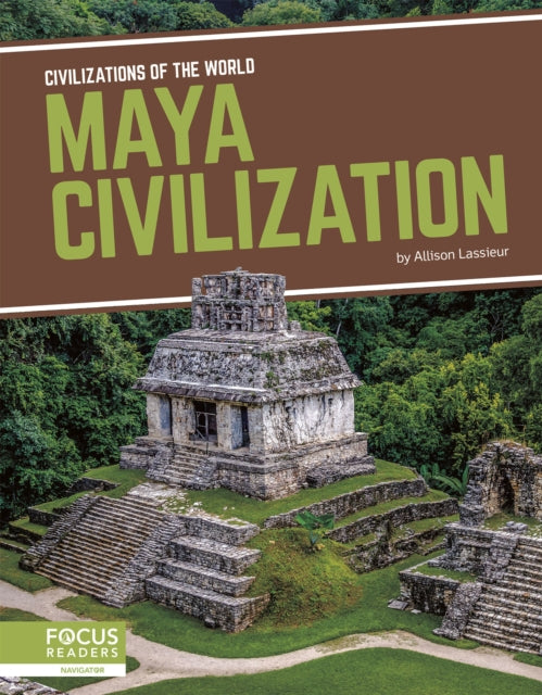 Civilizations of the World: Maya Civilization