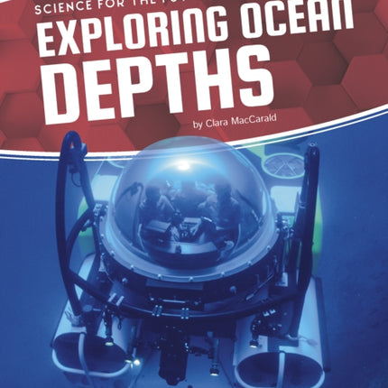 Science for the Future: Exploring Ocean Depths