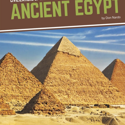 Civilizations of the World: Ancient Egypt