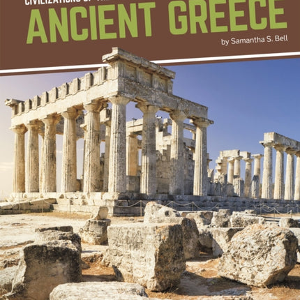 Civilizations of the World: Ancient Greece