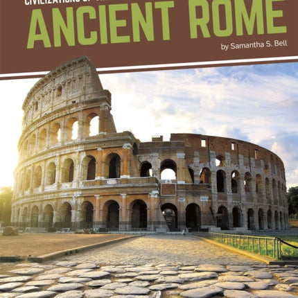 Civilizations of the World: Ancient Rome