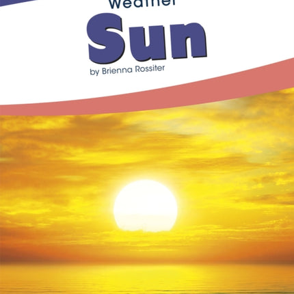 Weather: Sun