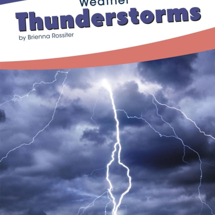 Weather: Thunderstorms