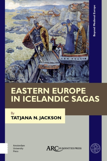 Eastern Europe in Icelandic Sagas