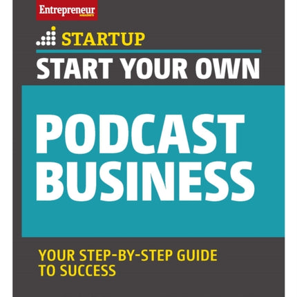 Start Your Own Podcast Business