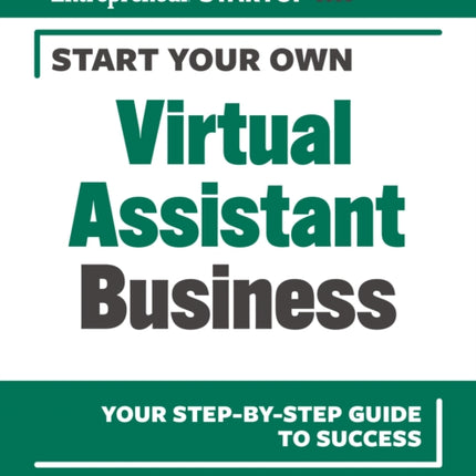 Start Your Own Virtual Assistant Business