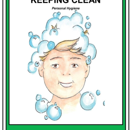 Story Book 7 Keeping Clean: Personal Hygiene