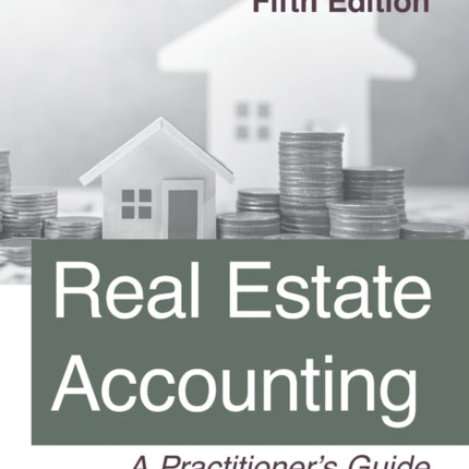 Real Estate Accounting: Fifth Edition