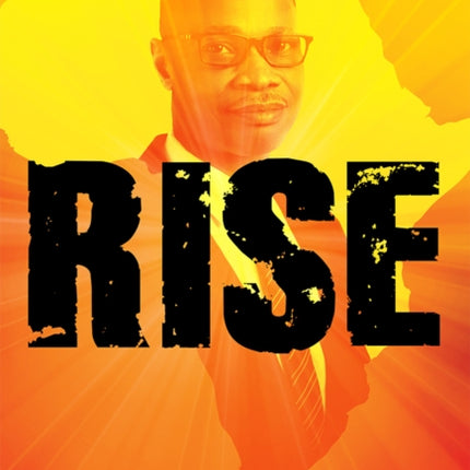 RISE: An Entrepreneur’s Journey Of Struggle, Success, And Significance