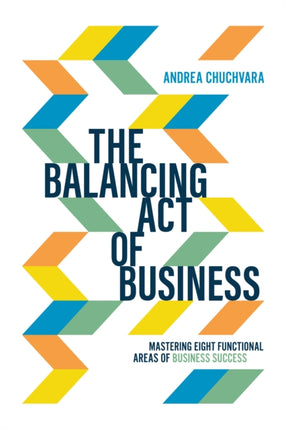 The Balancing Act of Business: Mastering Eight
