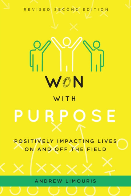 Won With Purpose: Positively Impacting Lives On And Off The Field