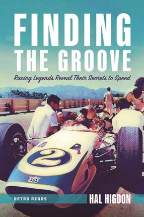 Finding the Groove: Racing Legends Reveal Their Secrets to Speed