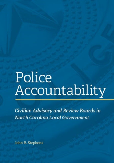 Police Accountability: Civilian Advisory and