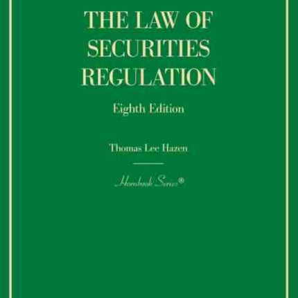 The Law of Securities Regulation