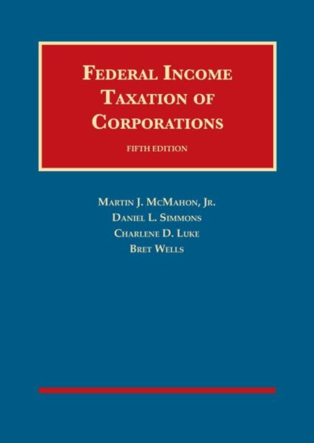 Federal Income Taxation of Corporations