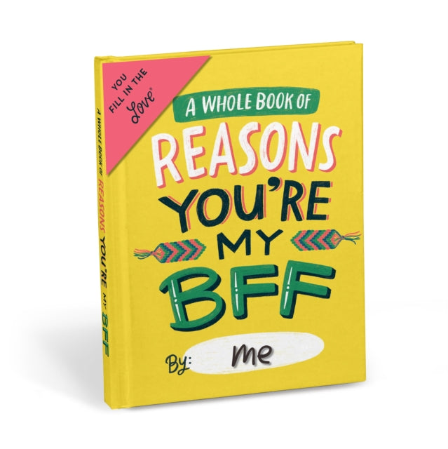 Em & Friends Reasons You're My BFF Fill in the Love® Book