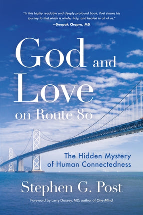 God and Love on Route 80: The Hidden Mystery of