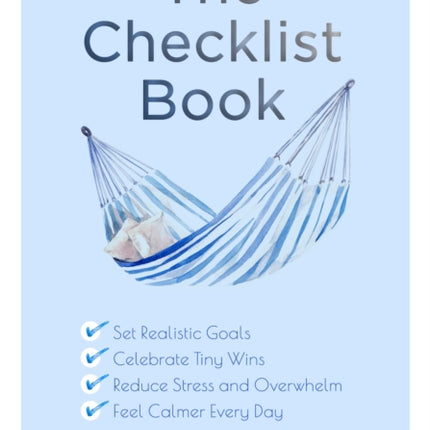 The Checklist Book: Set Realistic Goals,