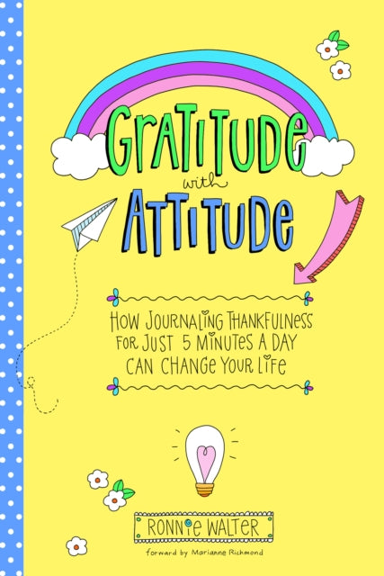 Gratitude with Attitude: A Journal