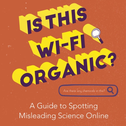 Is This Wi-Fi Organic?: A Guide to Spotting