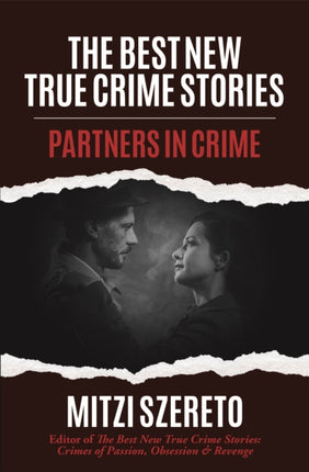 The Best New True Crime Stories: Partners in Crime: (True Crime Gift)