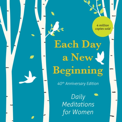 Each Day a New Beginning: Daily Meditations for