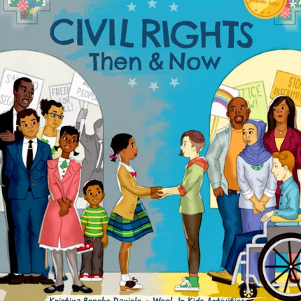 Civil Rights Then and Now: A Timeline of Past and
