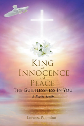 King of Innocence and Peace: The Guiltlessness In