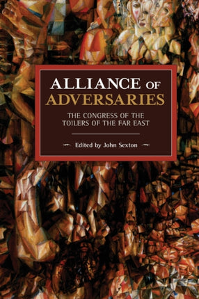 Alliance of Adversaries: The Congress of the