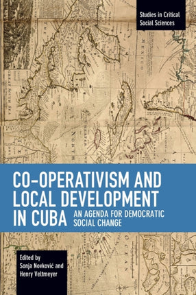 Co-operativism and Local Development in Cuba: An